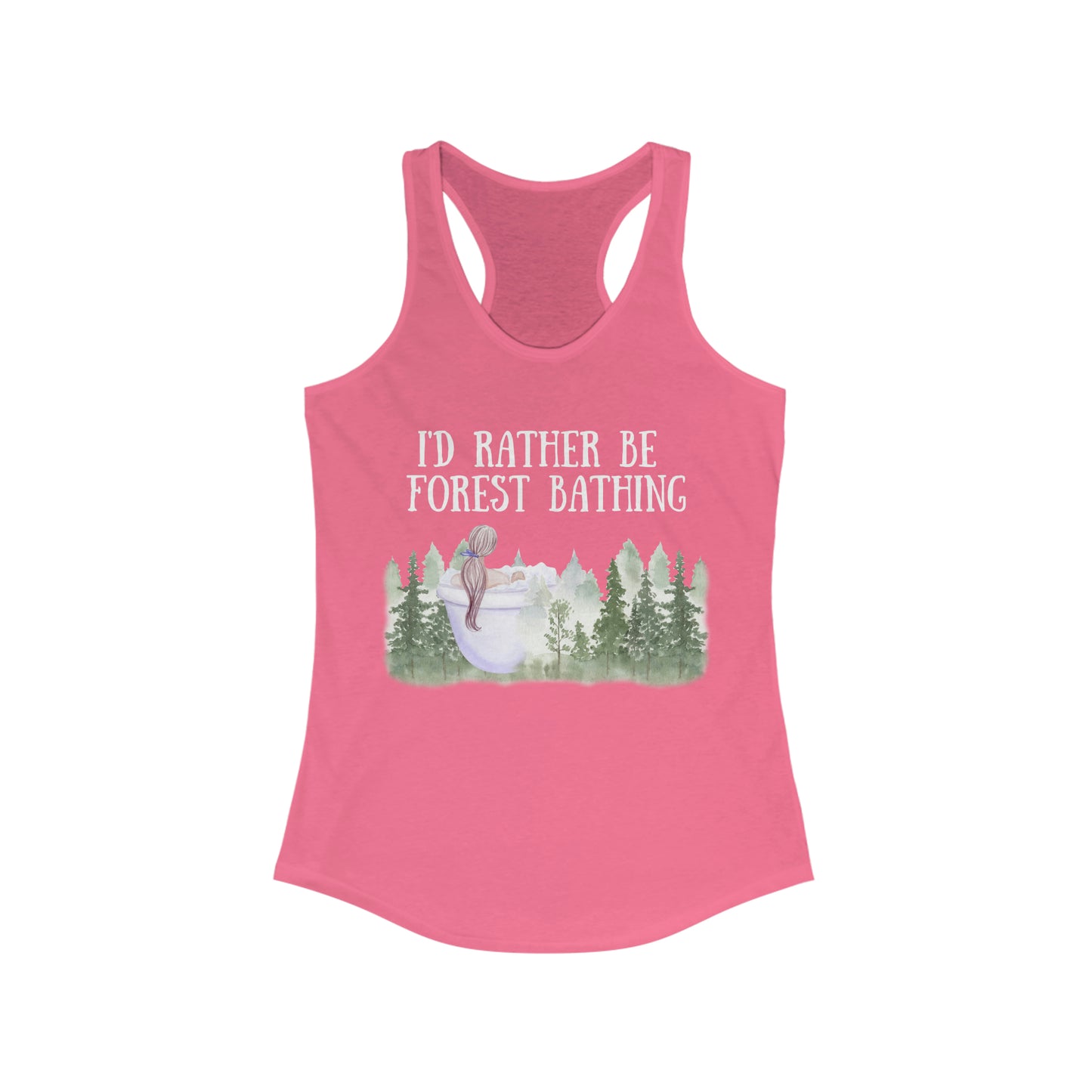 I'd Rather be Forest Bathing Tank